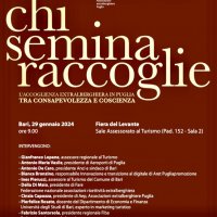«Chi semina raccoglie», il 29 gennaio a Bari convegno sull'accoglienza extralberghiera in Puglia «Chi semina raccoglie», il 29 gennaio a Bari convegno sull'accoglienza extralberghiera in Puglia